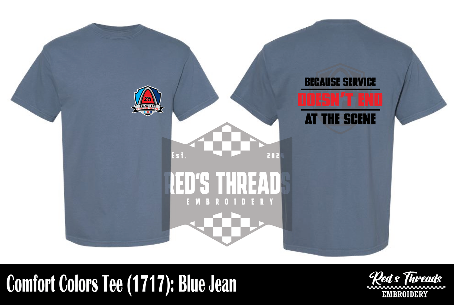 Service Doesn't End at the Scene Tee