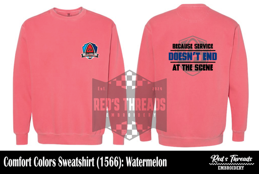 Service Doesn't End at the Scene Sweatshirt